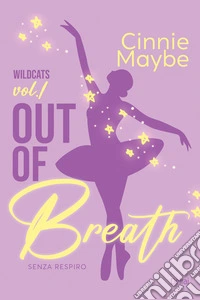Out of Breath - Senza respiro. E-book. Formato EPUB ebook