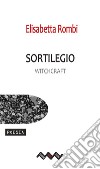 SortilegioWitchcraft. E-book. Formato EPUB ebook