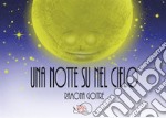 Una notte su nel cielo. E-book. Formato PDF ebook