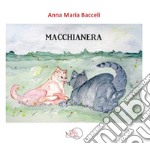 Macchianera. E-book. Formato PDF ebook