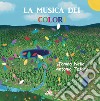 La musica dei colori. E-book. Formato PDF ebook