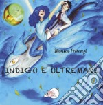 Indigo e oltremare. E-book. Formato PDF