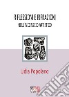 Riflessioni e rifrazioni nell'inconscio artistico. E-book. Formato EPUB ebook di Lidia Popolano