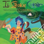 Il Signor Colore. E-book. Formato PDF ebook