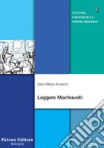 Leggere Machiavelli. E-book. Formato EPUB