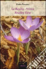 Le Realtà - Verità Reality First . E-book. Formato EPUB ebook