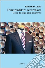 L’imprenditore accerchiato. E-book. Formato EPUB ebook