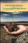 La voce della speranza. E-book. Formato Mobipocket ebook di Gildas Ouakatoulou Jacob Aimé