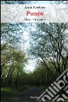 Punto Oltre l’Orizzonte. E-book. Formato EPUB ebook di Ferriero Anna