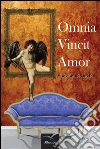 Omnia vincit amor. E-book. Formato Mobipocket ebook di Giovanni Sicurello