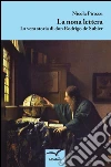 La nona lettera. La vera storia di don Rodrigo de Subier. E-book. Formato Mobipocket ebook di Pirozzi Nicola