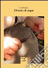Di terra e di sangue. E-book. Formato Mobipocket ebook di Palazzi Carla
