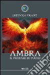 Ambra. Il portale di fuoco. E-book. Formato EPUB ebook