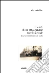 Ricordi di un ottuagenario toscolombardo. Dai prodromi del fascismo alla sua fine. E-book. Formato EPUB ebook di Gabriele Neri