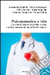 Psicosomatica e vita . E-book. Formato EPUB ebook di Alessandra Bagnoli