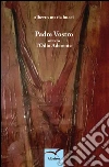 Padre Vostro ovvero l’Odio Aderente. E-book. Formato EPUB ebook di Alberto Maria Bucci