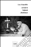 Anima. Nèfesh. Anatman. E-book. Formato EPUB ebook di Luca Russolillo