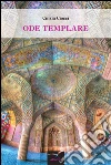 Ode templare. E-book. Formato EPUB ebook di Cinzia Ciocci