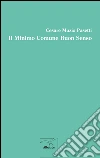 Il Minimo Comune Buon Senso. E-book. Formato EPUB ebook di Cesare Muzio Pasetti