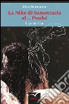 La Nike di Samotracia al... Prado! Il grande slam. E-book. Formato EPUB ebook di Normanno Moro