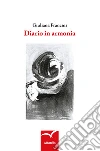 Diario in armonia. E-book. Formato EPUB ebook di Giuliana Francini