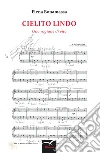 Cielito lindo. E-book. Formato EPUB ebook di Elena Bonamassa