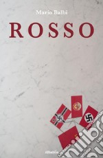 Rosso. E-book. Formato EPUB ebook