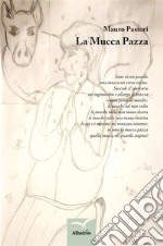 La Mucca Pazza. E-book. Formato EPUB ebook