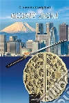 Missione Jinshin. E-book. Formato EPUB ebook di G. Antonio Castiglioni