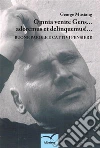 Omnia venite Gens. Adoremus et delinquemus. E-book. Formato EPUB ebook di George Mustang