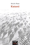 Katarsi. E-book. Formato EPUB ebook di Giulia Saya