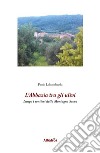 L’Abbazia tra gli ulivi. E-book. Formato EPUB ebook di Paolo Labombarda