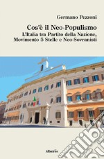 Cos’è il Neo-Populismo. E-book. Formato Mobipocket ebook