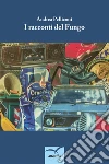 I racconti del fungo. E-book. Formato EPUB ebook di Andrea Pelliconi