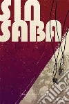 Sin Saba. E-book. Formato EPUB ebook di Laura Becattini