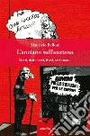 L'anziano sull'anziano. E-book. Formato EPUB ebook di Maurizio Belloni