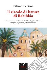 Il circolo di lettura di Rebibbia. E-book. Formato EPUB ebook