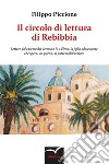 Il circolo di lettura di Rebibbia. E-book. Formato EPUB ebook di Filippo Piccione