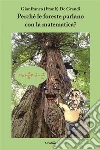 Perché le foreste parlano con la matematica?. E-book. Formato Mobipocket ebook di De Grandi Frank