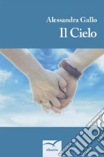 Il Cielo. E-book. Formato EPUB ebook