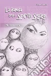 La banda degli spiriti sgagi. E-book. Formato Mobipocket ebook di Franco Zerio