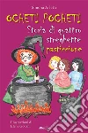 Ocheti Pocheti. E-book. Formato EPUB ebook di Simona Arletti