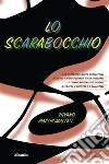 Lo scarabocchio. E-book. Formato EPUB ebook di Silvano Mastromatteo