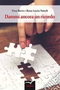 Dammi ancora un minuto. E-book. Formato Mobipocket ebook di Tina Bova