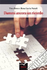 Dammi ancora un minuto. E-book. Formato EPUB ebook