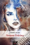 Venere Ericina. E-book. Formato EPUB ebook di Concetta Amato