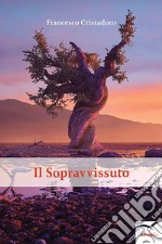 Il Sopravvissuto. E-book. Formato EPUB