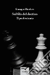 Sul filo del destino. E-book. Formato EPUB ebook di Giuseppe Marchese