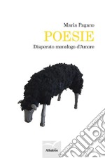 Disperato monologo d'amore. E-book. Formato EPUB ebook