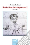 Storia di un barista per caso 2. E-book. Formato EPUB ebook di S. Panini e R. Bianchi
